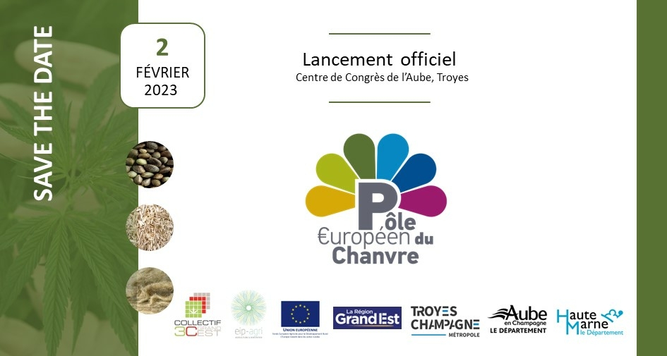 Lancement officiel du Pôle européen du chanvre !