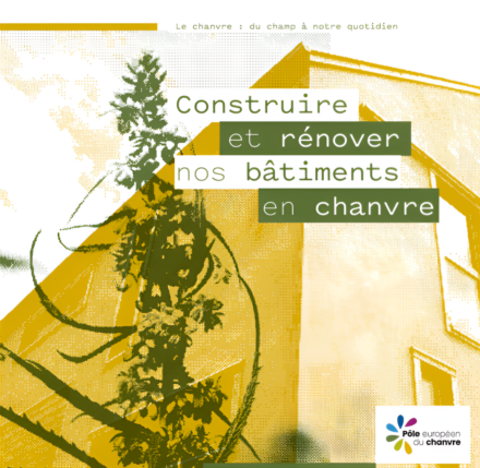 Brochure Construire et rénover nos bâtiments en chanvre